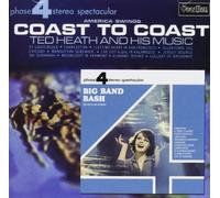 Ted Heath & His Music - Big Band Bash/America Swings Coast To Coast