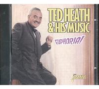 Ted Heath & His Music – Euphoria!