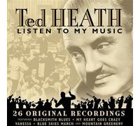 Ted Heath - Listen To My Music