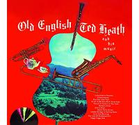 Ted Heath - Old English + Smooth`N Swinging
