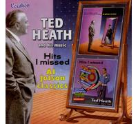 Ted Heath - Ted Heath Plays Al Jolson Classics/Hits I Missed