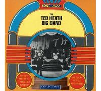 Ted Heath - The Ted Heath Big Band