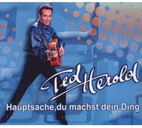 Ted Herold - Hauptsache du Machst Dein Ding