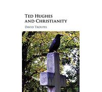 Ted Hughes and Christianity