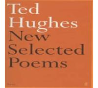 Ted Hughes New & Selected Poems Paperback Book Ted Hughes Multicolor