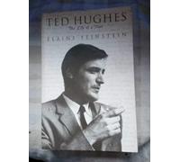Ted Hughes: The Life of a Poet