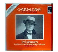 Ted Johnson And His Scandinavian Orchestra - Gammaldans! (Old Time Dance Music)