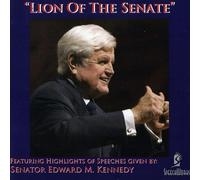 Ted Kennedy - Lion of the Senate