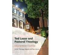 Ted Lasso and Pastoral Theology