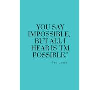 Ted Lasso notebook: I'm Possible
