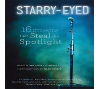 Ted Michael Starry-Eyed: 16 Stories That Steal the Spotlight Paperback Book Ted Michael Multicolor