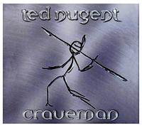 Ted Nugent - Craveman