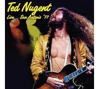 Ted Nugent - Live...San Antonio '77