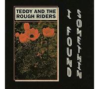 Teddy and the Rough Riders - I Found Somethin' [VINYL]