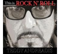 Teddy Andreadis This Is Rock 'N Roll CD - New