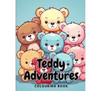 Teddy Bear Adventures Colouring Book