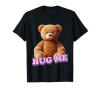 Teddy Bear - Hug Me T-Shirt