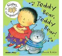 Teddy Bear, Teddy Bear! : BSL (British Sign Language)