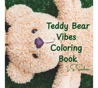 Teddy Bear Vibes Coloring Book