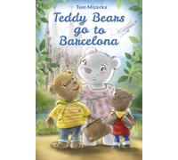 Teddy Bears go to Barcelona