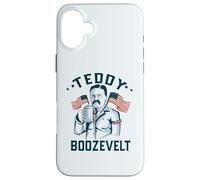 TEDDY BOOZEVELT Funny Drinking Pres Roosevelt Meme July 4th Case for iPhone 16 Plus