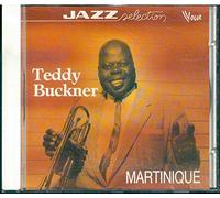 Teddy Buckner - Martinique