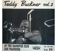 Teddy Buckner - Teddy Buckner: At The Hangover Club San Francisco [Vinyl]