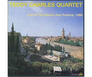 Teddy Charles Quartet - Live At Verona Jazz Festival, 1988 [VINYL]