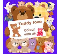 Teddy Love: Colour with us