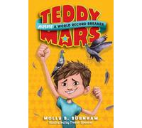 Teddy Mars: Almost A World Record Breaker: 1