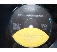 Teddy Pendergrass - Pendergrass, Teddy You're My Choice Tonight 7" Asylum E9696 EX 1984