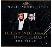 Teddy Pendergrass & Timmy Thomas - Most Famous Hits Teddy Pendergrass & Timmy Thomas The Album