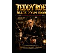 Teddy Roe: Black Robin Hood