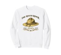 Teddy Roosevelt Rough Rider Sweatshirt