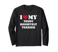 Teddy Roosevelt Terriers I Love My Teddy Roosevelt Terrier Long Sleeve T-Shirt
