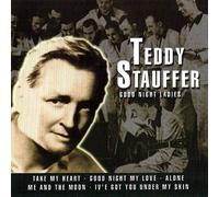 Teddy Stauffer - (CD Album Teddy Stauffer, 22 Tracks Original Teddies) Goody goody / Christopher Columbus / Quiereme mucho / Jangled nerves / Good night ladies / Me & the moon / Us on a bus / Aloha oe / Plaisir d'amour u.a.