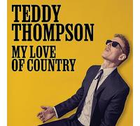 Teddy Thompson - My Love of Country