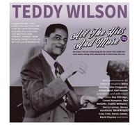 Teddy Wilson - All the Hits And More 1935-39 - Teddy Wilson