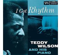 Teddy Wilson - I Got Rhythm