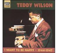 Teddy Wilson - WILSON, Teddy: I Want to Be Happy