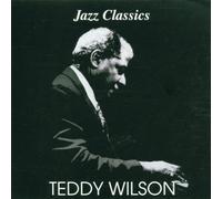 Teddy Wilson - Jazz Classics - Teddy Wilson