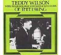 Teddy Wilson - Of Thee I Swing