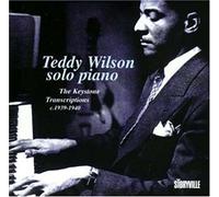 Teddy Wilson - Solo Piano: Keystone Transcriptions 1939-1940