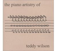 Teddy Wilson - The Piano Artistry of
