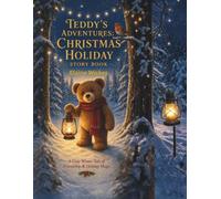 TEDDY'S ADVENTURES: CHRISTMAS HOLIDAY EDITION