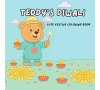 Teddy's Diwali: Cute Festive Coloring Book