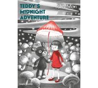 Teddy's Midnight Adventure
