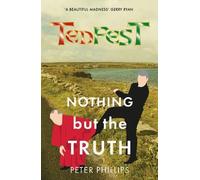 TedFest: Nothing but the Truth