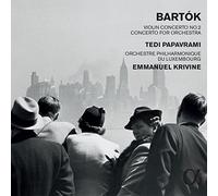 Tedi Papavrami And Orchestre Philharmonique - BEla Bartók: Violin Concerto No.2; Concerto For Orchestra
