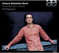 Tedi Papavrami - Johann Sebastian Bach: The Six Sonatas And Partitas
